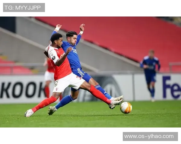 布拉加对阵莱斯特城赛事分析及胜负推荐攻略